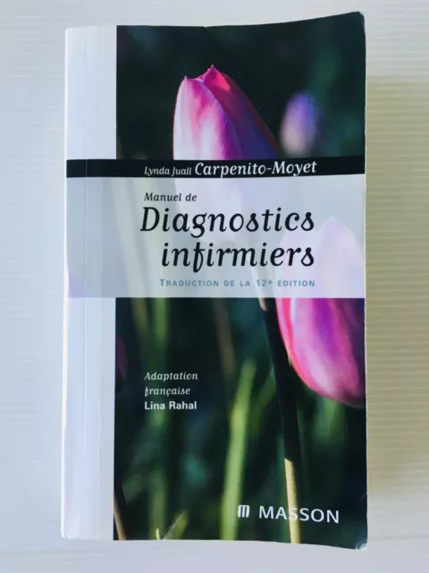 Manuel de diagnostics infirmiers, Lynda-Juall Carpenito, 2023, Elsevier  Masson