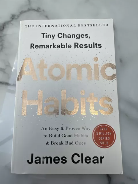 Atomic Habits by James Clear Build Good Habits & Break Bad Ones (Paperback)