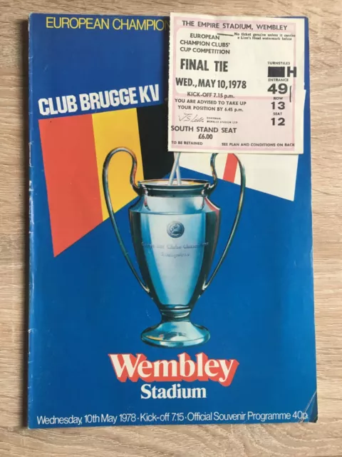 Club Brugge KV v Liverpool 1978 European Cup Final Programme and Ticket