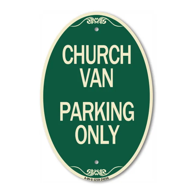 SignMission Designer Series Sign - Church Van Parking Only 12" x 18" Metal Sign