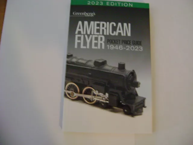 American Flyer Pocket Price Guide 1901-2023   (108623)