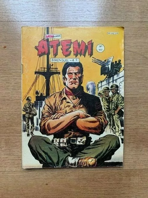 Atemi N° 107 Editions Mon Journal - Mai 1981 - Bon Etat