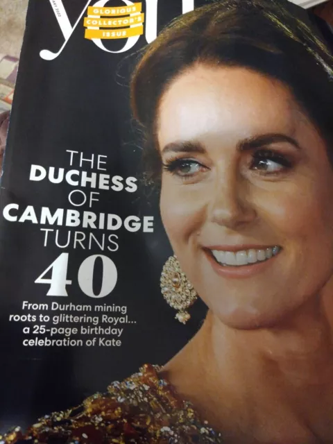 You Magazine Kate Middleton At 40 9/1/22 New Uk The Duchess Of Cambridge