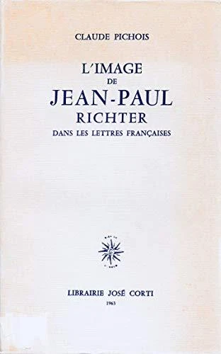 L'IMAGE DE JEAN-PAUL richter dans les lettres françaises EUR 29,92 ...