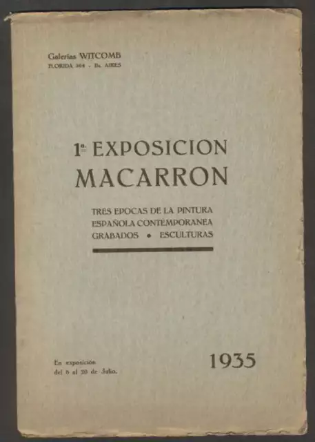 Argentina Witcomb Gallery Catalogue 1st Exposition Macarron 1935
