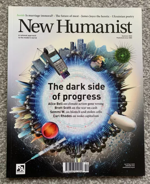 New Humanist Magazine, Summer 2022 - Published By The Rationalist Association
