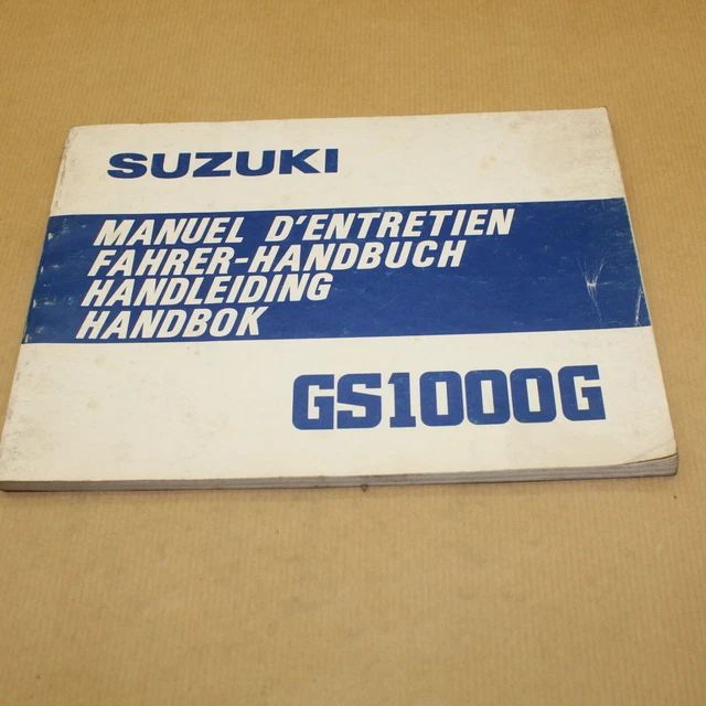 Manuel Technique D'entretien Et D'utilisation Suzuki Gs 1000 G Gsg 1980 -
