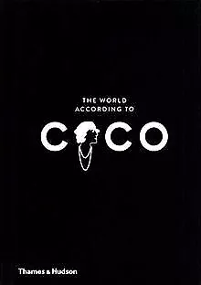 The World According to Coco: The Wit and Wisdom of ... | Buch | Zustand sehr gut