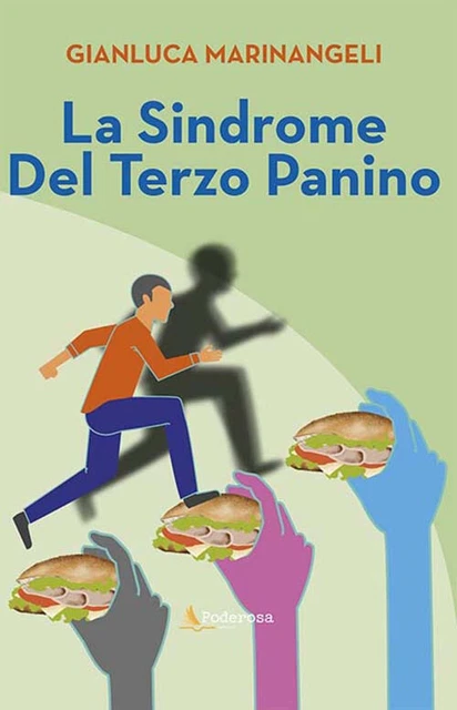 MARINANGELI GIANLUCA La Sindrome Del Terzo Panino EUR 12,00 PicClick FR