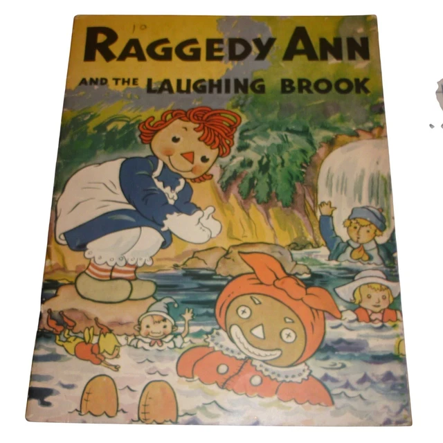 VINTAGE 1944 RAGGEDY Ann and The Laughing Brook Book Johnny