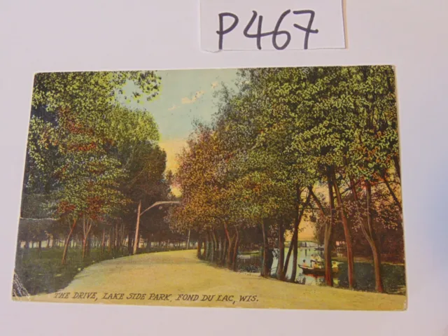 Vintage Postcard Posted Fond Du Lac Wisconsin 1910'S Stamp Lake Side Park 1911
