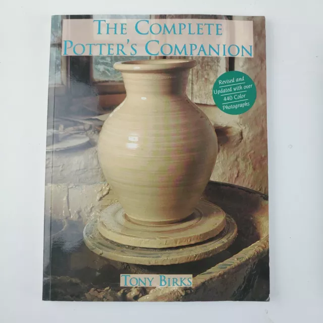 The Complete Potter's Companion de Tony Birks (1993, libro de bolsillo) ilustrado