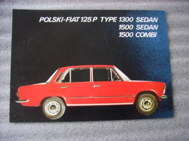 FSO Polski-Fiat 125P 1300 Sedan, 1500 Sedan, 1500 Combi Prospekt / Brochure, NL