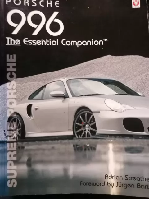 Porsche 911 Carrera 996 Essential Companion Book Adrian Streather.vgc.