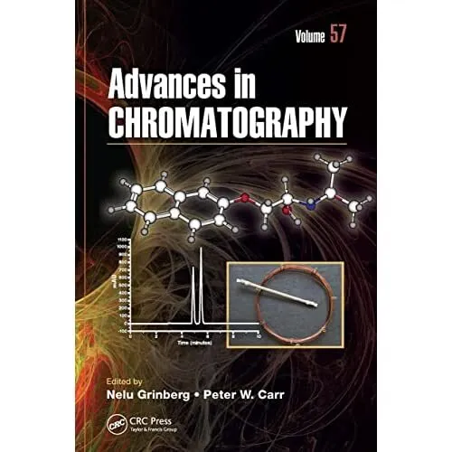 Advances in Chromatography, Volume 57 (Advances in Chro - Paperback NEW Grinberg