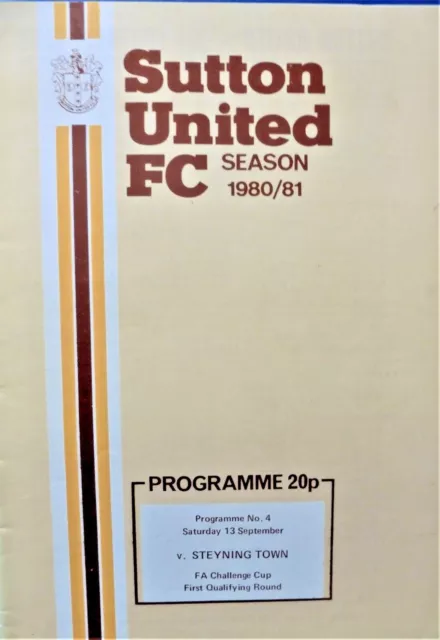 Sutton United V Steyning Town 13/9/1980 Fa Cup - 1St Qualifying Round #Mint#