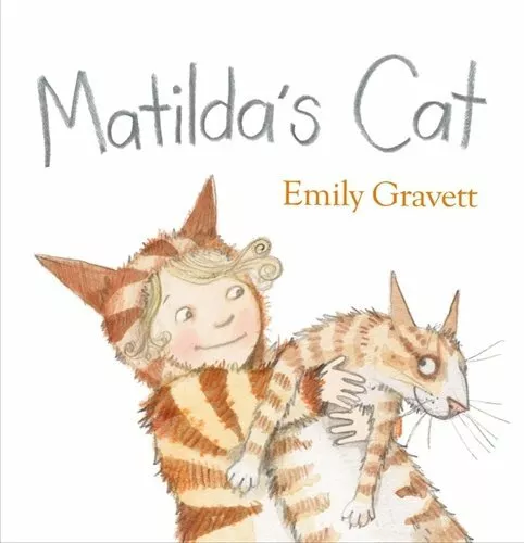 Matilda's Cat Von Gravett, Emily, Gut Gebrauchtes Buch (Taschenbuch) Gratis