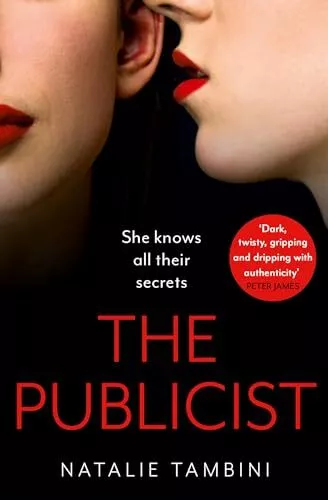 The Publicist: Uncover the secrets ..., Tambini, Natali