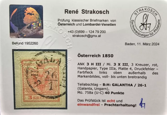 ÖSTERREICH 1850 3kr, ROT, HP, TYPE IIIa, Pl.4 /GALANTHA "Befund Strakosch"