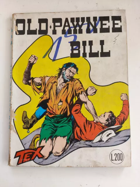 Tex Gigante Tre Stelle N 30 Lire 200 Old Pawnee Bill Bonelli Araldo 1966
