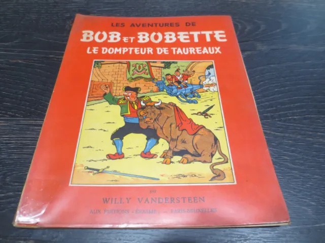 Vandersteen – Bob et Bobette – Le dompteur de taureaux – 4 – Rééd 1954