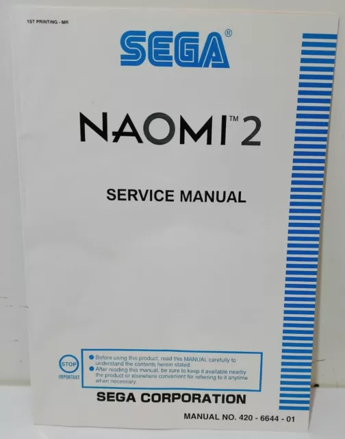 Sega Naomi 2 original SERVICE MANUAL No: 420-6644-01