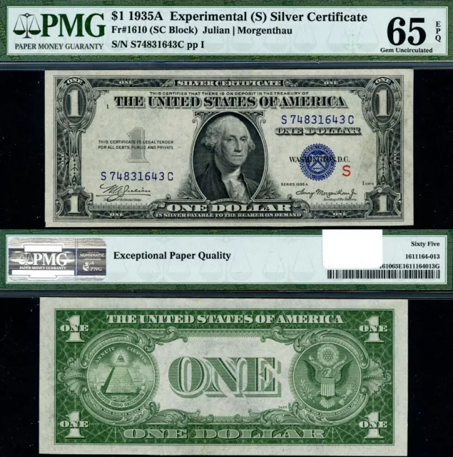 FR. 1610 $1 1935-A Silver Certificate 'S' Experimental S-C Block Gem PMG CU65 EP