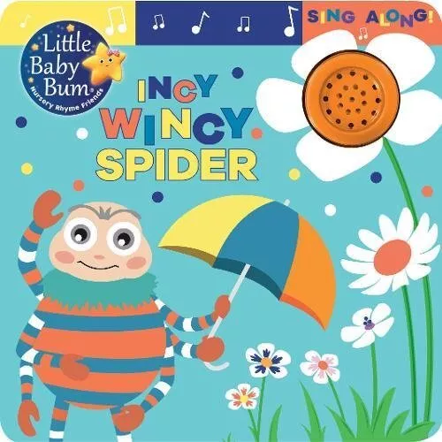 Little Baby Bum Incy Wincy Spider: ..., Parragon Books