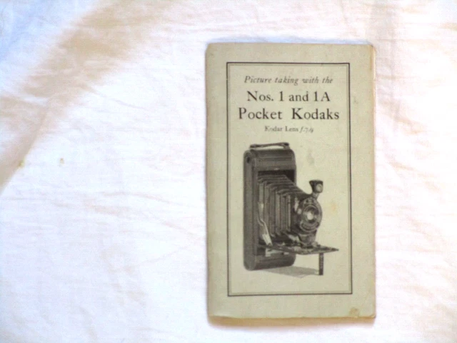 Vintage Picture Taking With The Nos. 1 & 1A Pocket Kodak Kodar Lens f.7.9 book