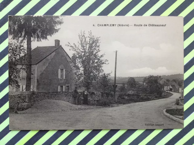 cpa Bourgogne CHAMPLEMY (Nièvre) Route de CHÂTEAUNEUF