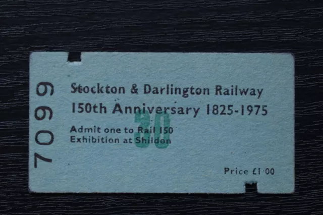 Stockton & Darlington Railway Ticket No 7099 150th Anniversary 1825-1975