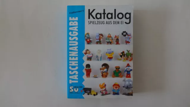 Überraschungseier Ü-Eier Katalog "Spielzeug aus dem Ei" 97/98