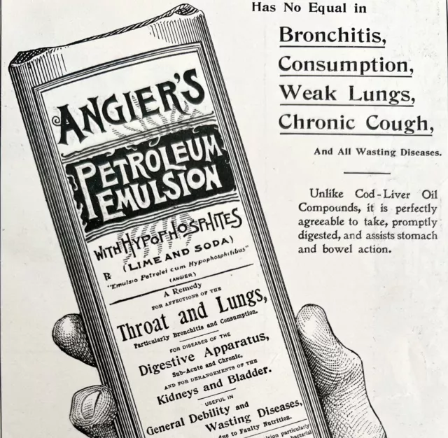 Angiers Petroleum Emulsion 1897 Advertisement Victorian Quack Medicine DWKK9