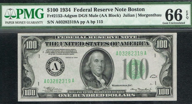 TOP POP NOTE. $100 1934 Boston Mule FRN. PMG 66 EPQ. Pop Report: 3/0