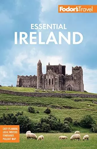 Fodor's Essential Ireland 2021: with Belfast and Nort... by Fodor's Travel Guide