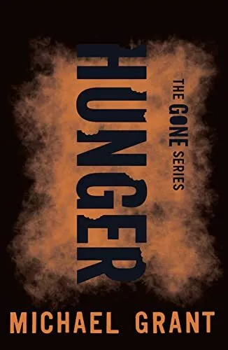 Hunger (The Gone Series) by Grant, Michael Book The Cheap Fast Free Post