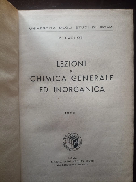 LEZIONI DI CHIMICA generale e inorganica - V. Caglioti - Libreria ...