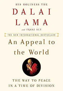 An Appeal to the World : The Way to Peace in a Time of Division H