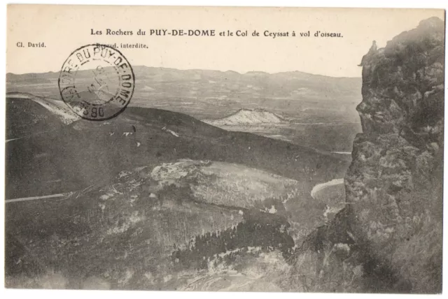 CPA 63 (Puy de Dôme) - Les Rochers du PUY DE DOME et le Col de Ceyssat