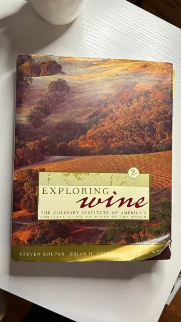 Exploring Wine : Complete Guide to Wines of the World (a book with a story!)