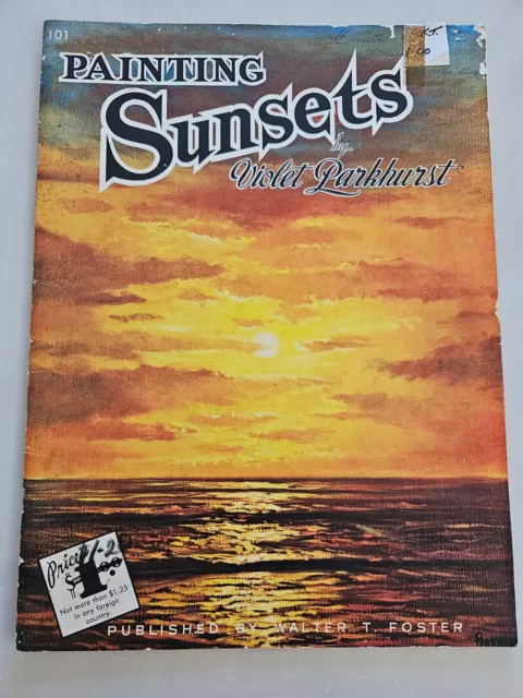 Vintage Walter T. Foster book.  Painting sunsets by Violet Parkhurst