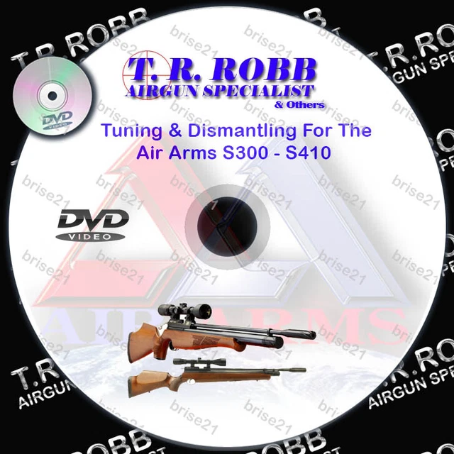 T R Robb AIR ARMS S300 S310 S400 S410 Models Airgun Tuning Video DVD by T R Robb ...