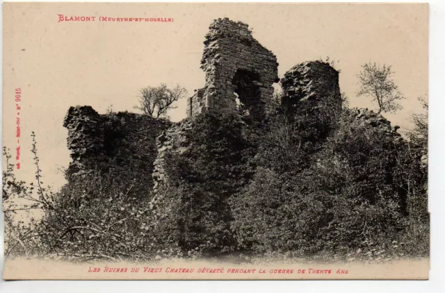 BLAMONT - Meurthe and Moselle - CPA 54 - ruins of the old castle 30 years' war