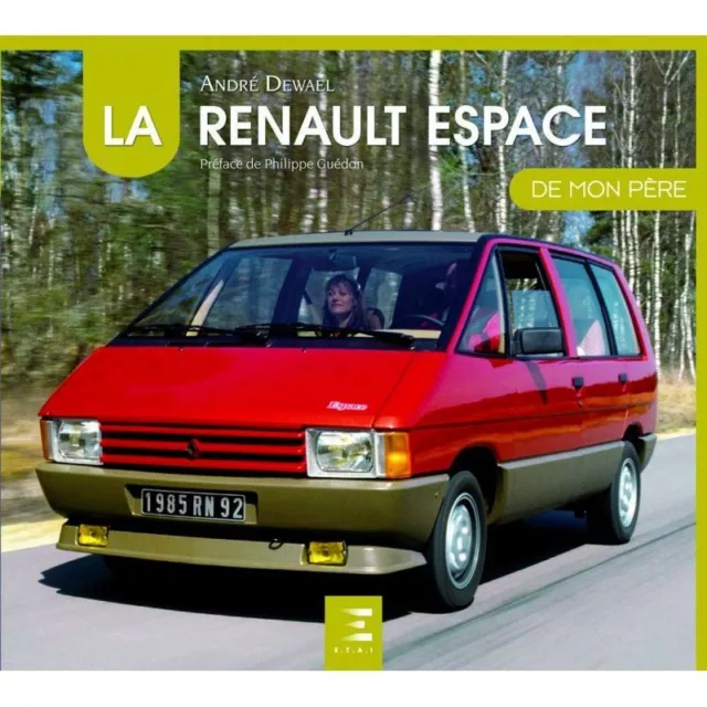 Espace de mon Pere RENAULT Livre Etat - NEUVE PORT Reduit France