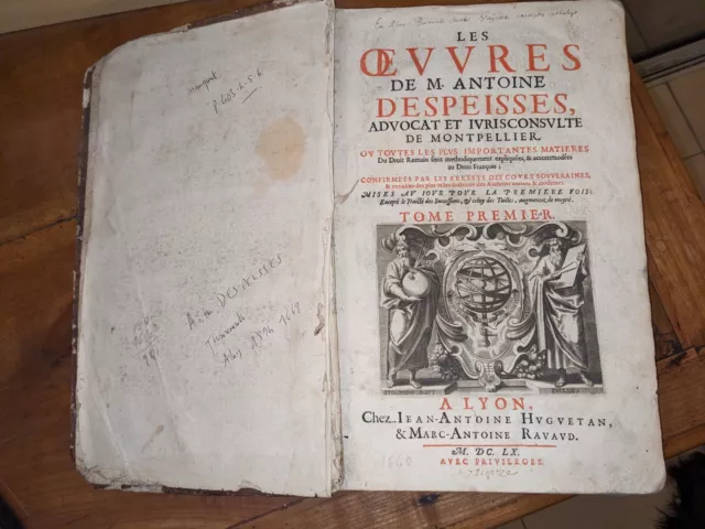 livre ancien-Les Oeuvres de M. Antoine d'Espeisses,tome 1 - 1660