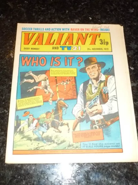 VALIANT & TV21 Comic - Date 25/11/1972 - Inc "STAR TREK" Adventure - UK Comic