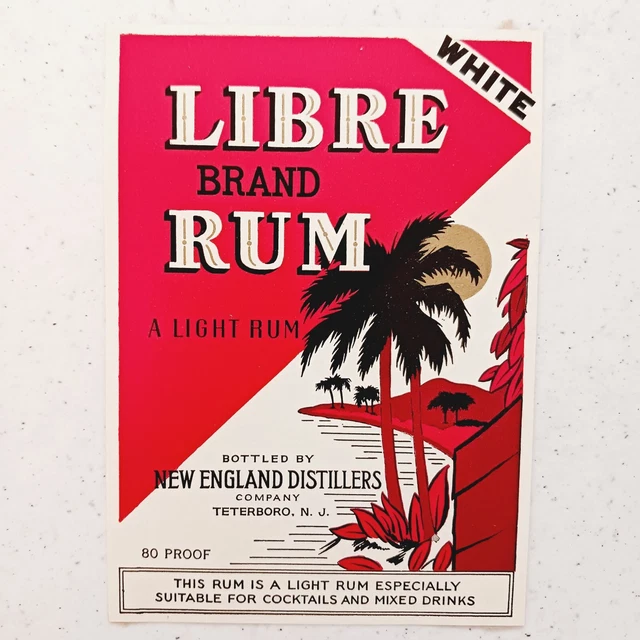 VINTAGE LABEL LIBRE Brand Rum 80 Proof New England Distillers Teterboro