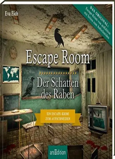 Escape Room. Der Schatten des Raben. Der neue E, Eich, Enders*.