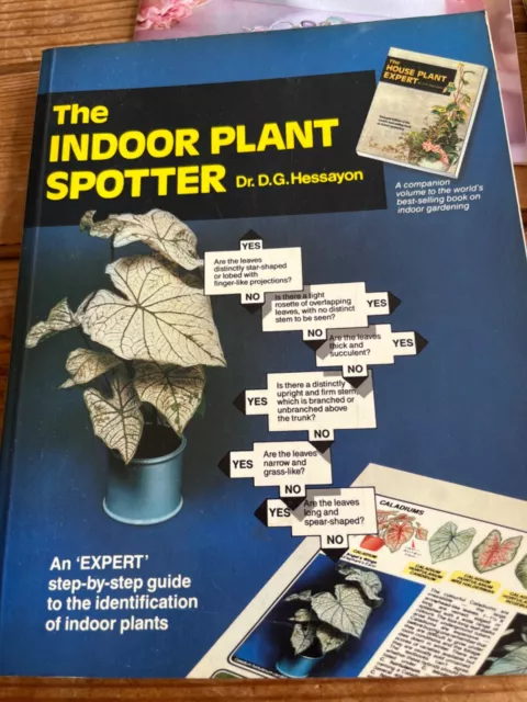 The Indoor Plant Spotter Expert book by Dr. D.G. Hessayon