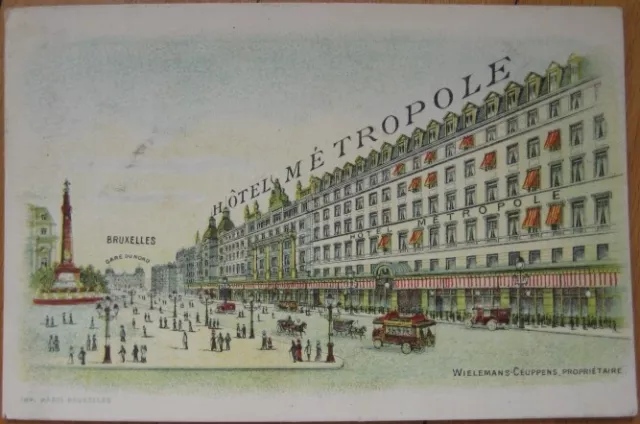 Brussels/Bruxelles, Belgium 1910 Advertising Postcard: Hotel Metropole- Belgique